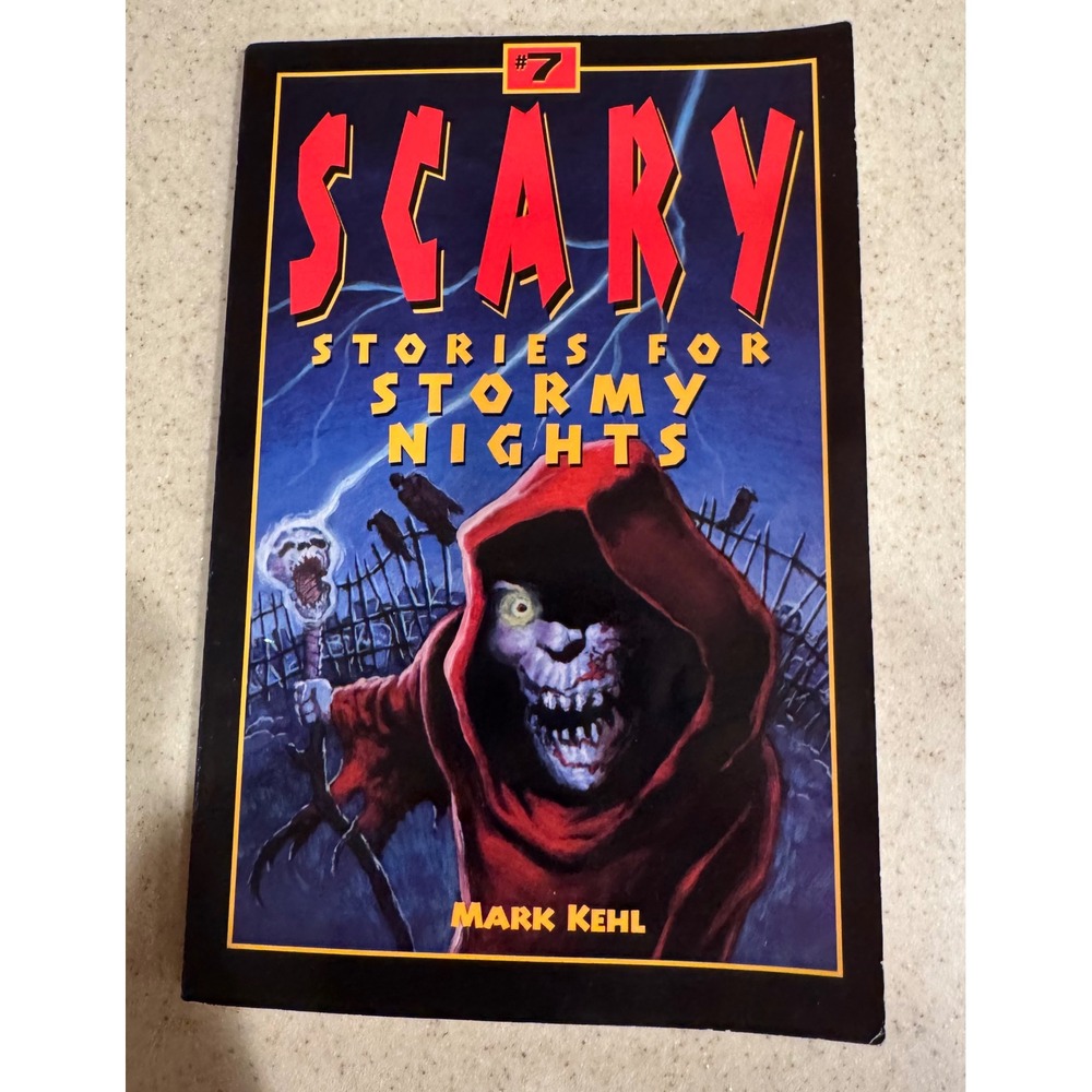 Scary Stories for Stormy Nights #7 Mark Kehl 1999 Paperback Horror Anthology